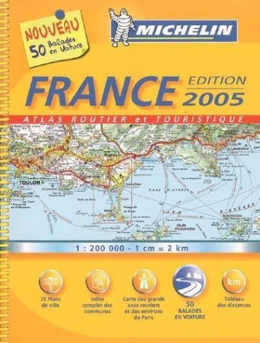 Atlas routier et touristique France (edition 2005)